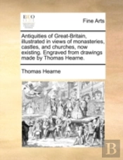 Antiquities Of Great-Britain, Illustrate