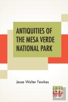 Antiquities Of The Mesa Verde National Park