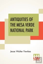 Antiquities Of The Mesa Verde National Park
