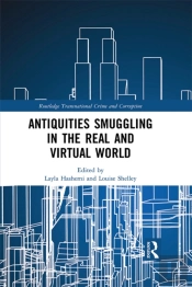 Antiquities Smuggling In The Real And Virtual World