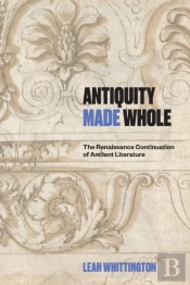 Antiquity Made Whole