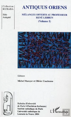 Bertrand.pt - Antiquus Oriens T.1 ; Melanges Offerts Au Professeur Rene Lebrun