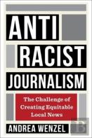 Antiracist Journalism