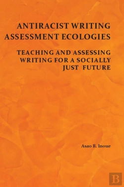 Bertrand.pt - Antiracist Writing Assessment Ecologies