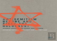 Antisemitism Before And Since The Holocaust