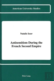 Antisemitism During The French Second Empire