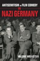 Antisemitism In Film Comedy In Nazi Germany