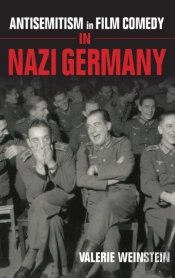 Antisemitism In Film Comedy In Nazi Germany