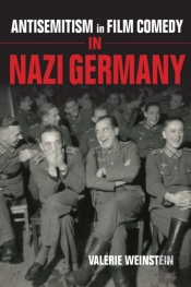 Antisemitism In Film Comedy In Nazi Germany
