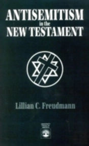 Antisemitism In The New Testament