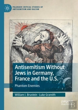 Bertrand.pt - Antisemitism Without Jews In Germany, France And The U.S.