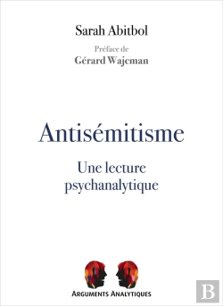Bertrand.pt - Antisémitisme, Une Lecture Psychanalytique