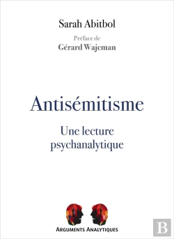 Bertrand.pt - Antisémitisme, Une Lecture Psychanalytique