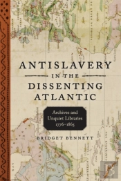 Antislavery In The Dissenting Atlantic