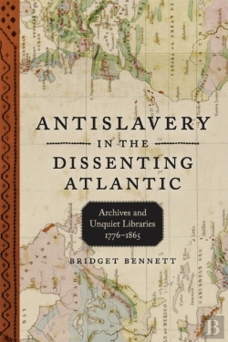 Bertrand.pt - Antislavery In The Dissenting Atlantic