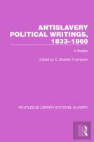 Antislavery Political Writings, 1833â€“1860