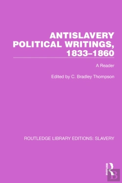 Bertrand.pt - Antislavery Political Writings, 1833â€“1860