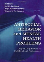 Antisocial Behavior And Mental Health Problems