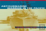 Antisubmarine Warrior In The Pacific
