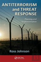Antiterrorism And Threat Response