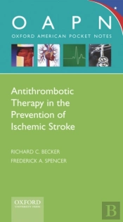 Antithrombotic Therapy In Prevention Of Ischemic Stroke