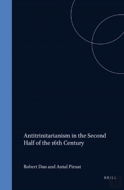 Bertrand.pt - Antitrinitarianism In The Second Half Of The 16th Century