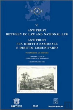 Bertrand.pt - Antitrust Between Ec Law And National Law ; Antitrust Fra Diritto Nazionale E Diritto Comunitario
