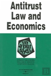 Antitrust Law And Economics In A Nutshell