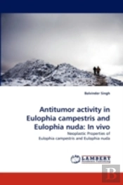 Antitumor Activity In Eulophia Campestris And Eulophia Nuda
