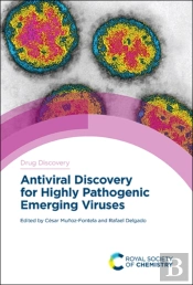 Antiviral Discovery For Highly Pathogenic Emerging Viruses