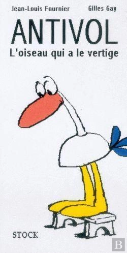 Bertrand.pt - Antivol, L'Oiseau Qui Avait Le Vertige