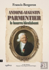 Antoine-Augustin Parmentier Le Bourru Bienfaisant
