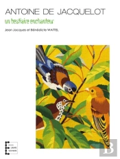Antoine De Jacquelot, Un Bestiaire Enchanteur