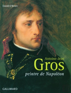 Bertrand.pt - Antoine-Jean Gros ; Peintre De Napoleon
