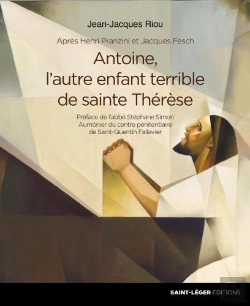 Bertrand.pt - Antoine, L'Autre Enfant Terrible De Sainte Thérèse