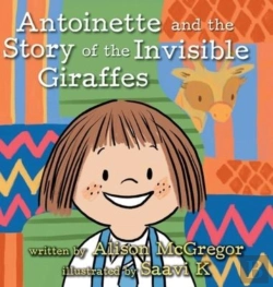 Bertrand.pt - Antoinette And The Story Of The Invisible Giraffes