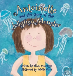 Bertrand.pt - Antoinette And The Story Of The Jellyfish Monster