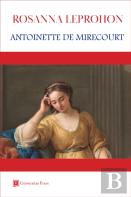 Antoinette De Mirecourt