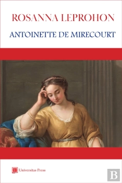 Bertrand.pt - Antoinette De Mirecourt