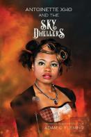 Antoinette Xho And The Sky Dwellers