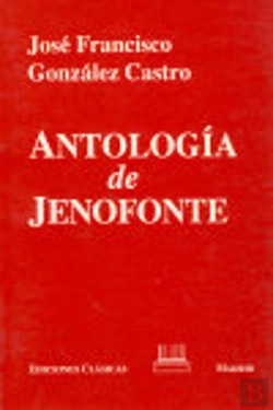 Bertrand.pt - Antolog¡A De Jenofonte