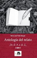 Antolog¡A Del Relato. De La A A La Z