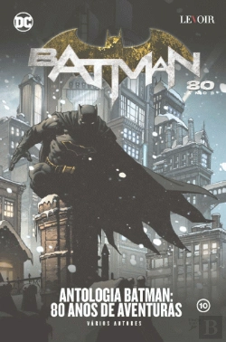 Bertrand.pt - Antologia Batman - 80 Anos de Aventura
