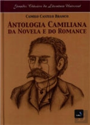 Antologia Camiliana da Novela e do Romance