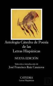 Antología Cátedra De Poesía De Las Letras Hispánicas
