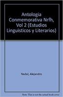 Antologia Conmemorativa Vol.Ii Nueva Revista Filologia Hispa