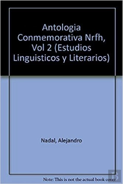 Bertrand.pt - Antologia Conmemorativa Vol.Ii Nueva Revista Filologia Hispa