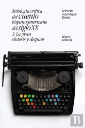 Antología Crítica Del Cuento Hispanoamericano Del Siglo Xx
