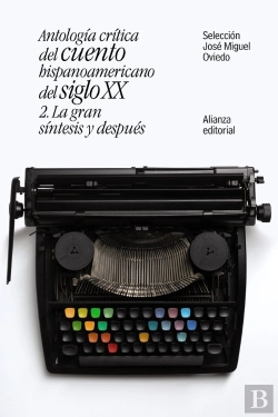 Bertrand.pt - Antología Crítica Del Cuento Hispanoamericano Del Siglo Xx