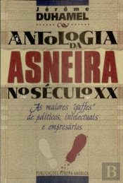 Antologia da Asneira no Século X X